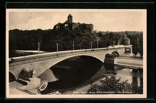AK Halle / Saale, Brücke und Burg Giebichenstein