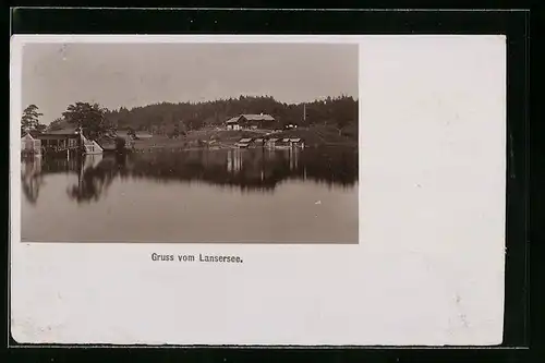 AK Lans, Gebäudepartie am Ufer des Lansersees