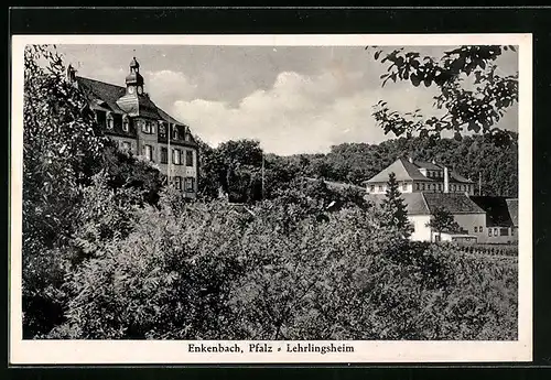 AK Enkenbach / Pfalz, Lehrlingsheim