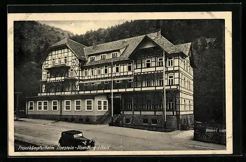 AK Ilsenburg /Harz, Frontkämpferheim Ilsenstein