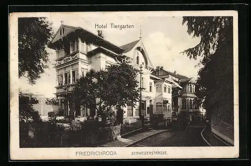AK Friedrichroda, Hotel Tiergarten an der Schweizerstrasse