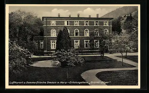 AK Seesen a. Harz, Erholungsheim Grüner Jäger