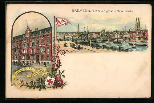 Lithographie Bremen, Teilansicht mit der neuen grossen Weserbrücke, Katholisches Vereinshaus