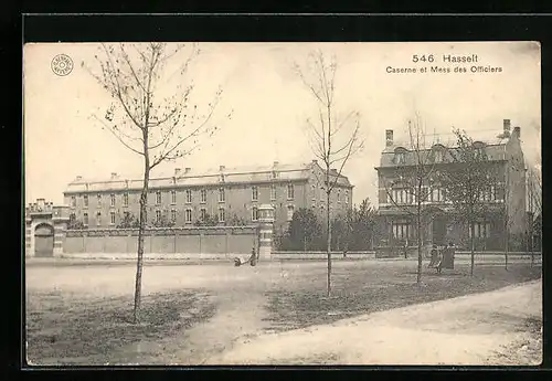 AK Hasselt, Caserne et Mess des Officiers