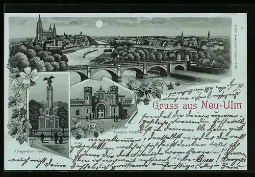 Mondschein-Lithographie Neu-Ulm, Ortsansicht mit Brücke, Portal Friedens-Kaserne