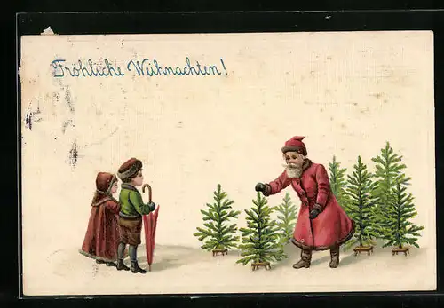 Präge-AK Fröhliche Weihnachten, Weihnachtsmann beim Tannenbaumverkauf