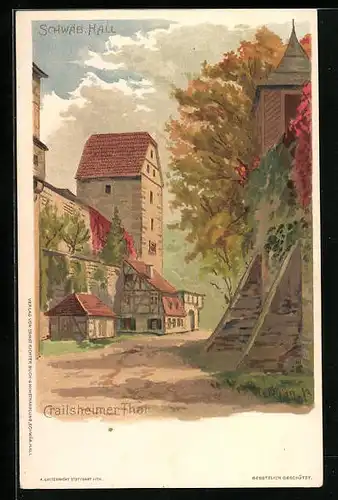 Lithographie Schwäb. Hall, Crailsheimer Thor