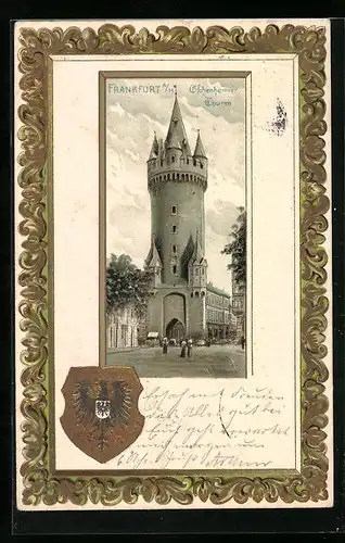 Passepartout-Lithographie Frankfurt /Main, Partie am Eschenheimer Thurm mit Wappen
