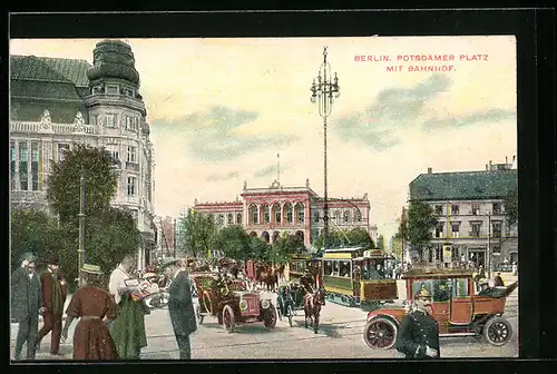 AK Berlin, Potsdamer Platz mit Bahnhof