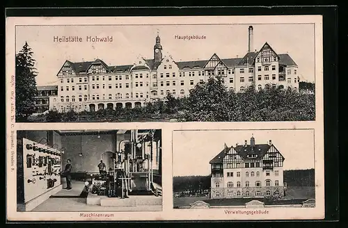 AK Neustadt /Sa., Heilstätte Hohwald mit Maschinenraum und Verwaltungsgebäude