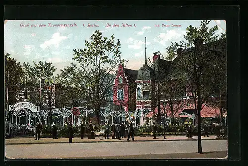 AK Berlin, Kronprinzenzelt, Inh. Franz Diesner