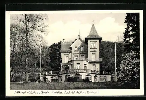 AK Alsbach a. d. Bergstr., Christian-Stock-Schule, Haus Hirschpark