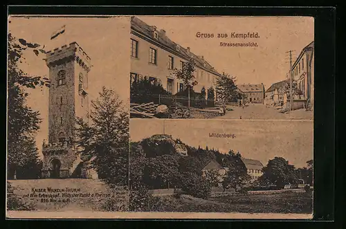 AK Kempfeld, Strassenansicht, Kaiser Wilhelm Thurm, Wildenburg