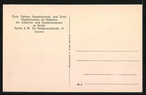 AK Berlin, Erste Höhere Handelsschule und Erste Handelsschule für Mädchen, Niederwallstrasse 12, Schulhof