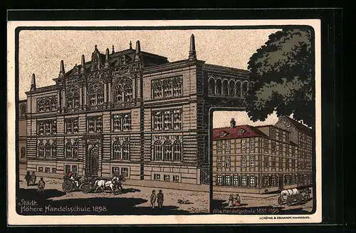 Steindruck-AK Hannover, Städt. Höhere Handelsschule 1898 und Alte Handelsschule