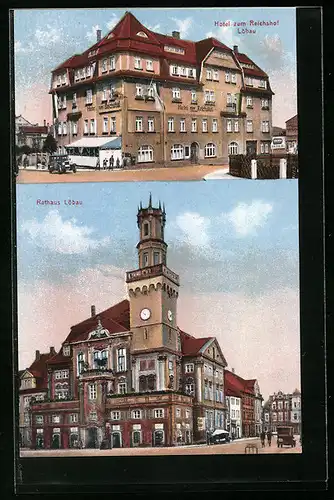 AK Löbau, Hotel zum Reichshof, Rathaus