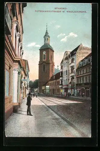AK Berlin-Spandau, Potsdamerstrasse mit Blick zur Nikolaikirche