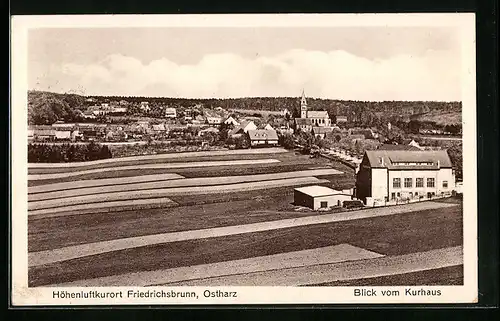 AK Friedrichsbrunn /Ostharz, Blick vom Kurhaus