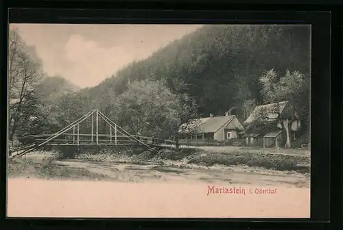 AK Mariastein im Oderthal, Häuser und Holzbrücke