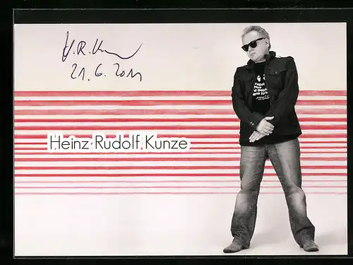 AK Musiker Heinz Rudolf Kunze mit Sonnenbrille, original Autograph