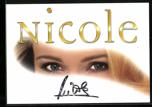 AK Musikerin Nicole mit intensivem Blick, original Autograph