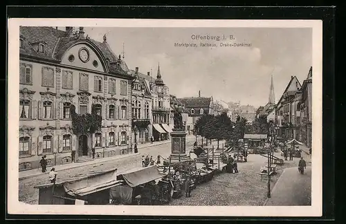 AK Offenburg i. B., Marktplatz, Rathaus und Drake-Denkmal