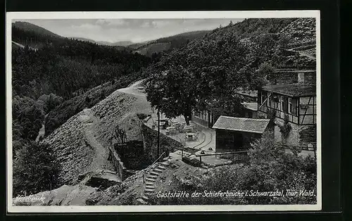 AK Schwarzburg, Gasthaus der Schieferbrüche