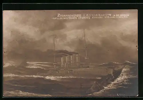 Künstler-AK Zusammenstoss SMS Yorck mit S178 in der Nordsee infolge heftigen Sturmes 1913