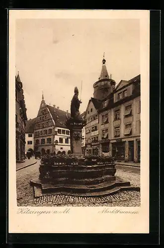 AK Kitzingen a. M., Marktbrunnen mit Strasse