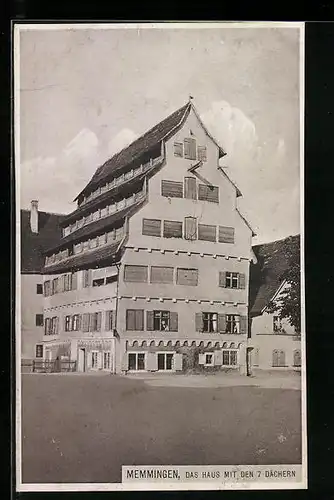 AK Memmingen, Das Haus mit den 7 Dächern