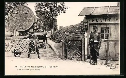 AK La Greve des Chemins de Fer, C`est la thune qu`ils auront