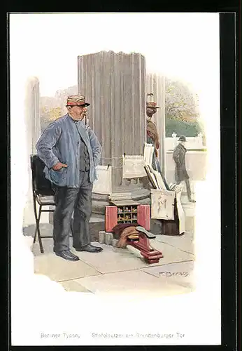 Künstler-AK sign. F. Bersch: Berlin, Stiefelputzer am Brandenburger Tor
