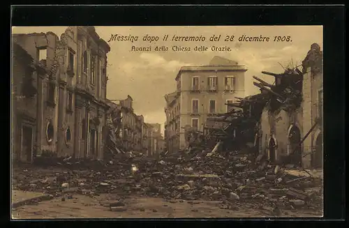 AK Messina, Il terremoto 1908, Avanzi della Chiesa delle Grazie, Erdbeben