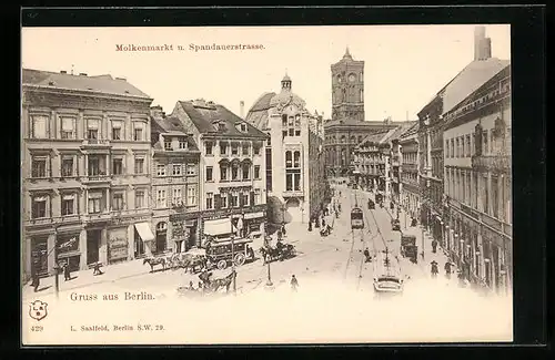 AK Berlin, Molkenmarkt u. Spandauerstrasse