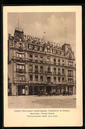 AK Koblenz a. Rhein, Hotel Monopol-Metropole von Ernst Enke