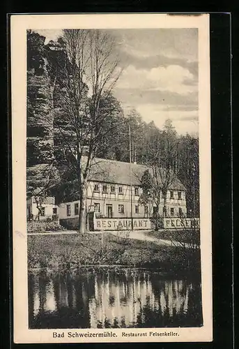 AK Bad Schweizermühle, Restaurant Felsenkeller