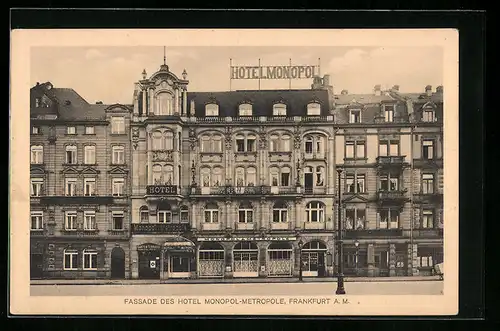 AK Frankfurt a. M., Fassade des Hotel Monopol-Metropole