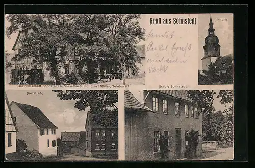 AK Sohnstedt bei Vieselbach, Gasthaus Sohnstedt von Ernst Müller, Schule Sohnstedt