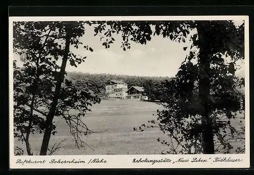 AK Sobernheim-Nahe, Erholungsstätte Neues Leben, Südhäuser