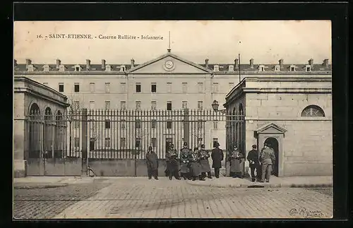 AK Saint-Etienne, Caserne Rulliére - Infanterie