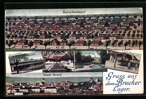 AK Bruck, Barackenlager, Stadt Bruck, Schloss Prugg