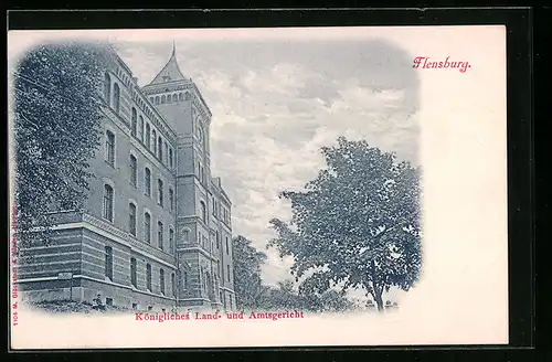 AK Flensburg, Königliches Land- und Amtsgericht