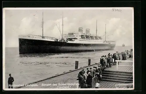 AK Cuxhaven, Abfahrt des Schnelldampfers Cleveland