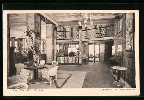 AK Berlin, Gasthaus Kerkau-Palast, Welt-Cafe, Behrenstr. 48, Marmorhalle mit Treppenaufgang