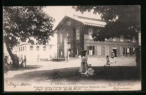 AK Freetown, Frontier police quarters and the Willberforce Memorial Hall