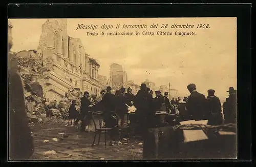 AK Messina dopo il terremoto del 28 dicembre 1908, Posto di medicazione in Corso Vittorio Emanuele, Erdbeben