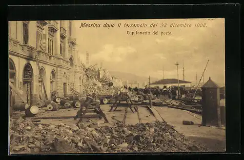 AK Messina dopo il terremoto del 28 dicembre 1908, Capitaneria del porta