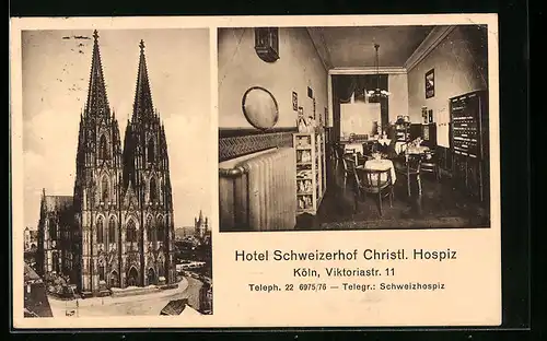 AK Köln, Hotel Schweizerhof, Christl. Hospiz, Viktoriastr. 11