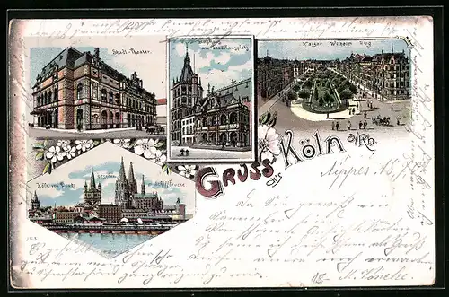 Lithographie Köln, Stadt-Theater, Kaiser Wilhelm Ring, Rathaus