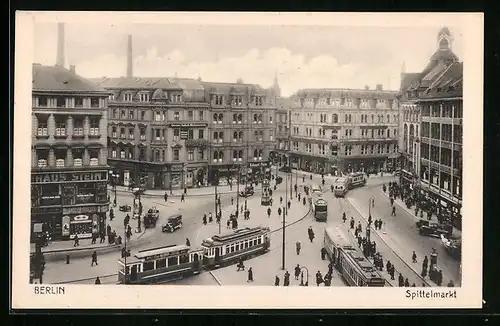 AK Berlin, Spittelmarkt mit Beuthstrasse und Seydelstrasse, Strassenbahn